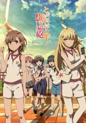 بوستر أنمي Toaru Kagaku no Railgun T