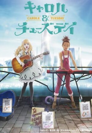 بوستر أنمي Carole & Tuesday