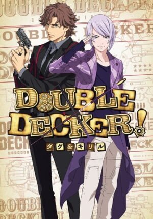 بوستر أنمي Double Decker! Doug & Kirill: Extra