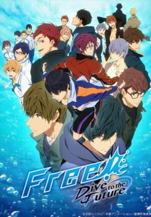 بوستر أنمي Free! Dive to the Future