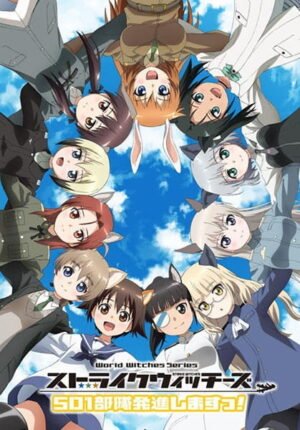 بوستر أنمي Strike Witches: 501 Butai Hasshin Shimasu!